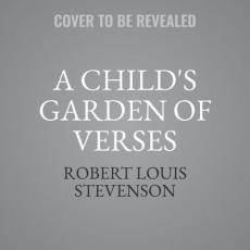 A Child's Garden of Verses