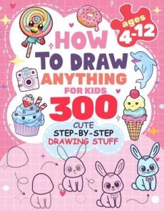 How to Draw Anything for kids