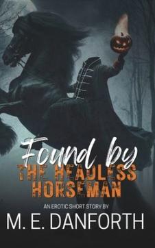 Found by The Headless Horseman