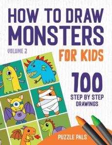 How To Draw Monsters Volume 2
