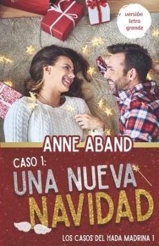 Una nueva Navidad (Texto en letra grande)