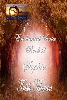 Enchanted Series Book 2 Sophie