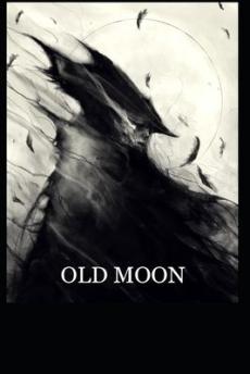 Old Moon Quarterly