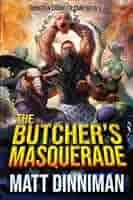 The butcher's masquerade