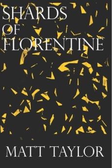 Shards Of Florentine