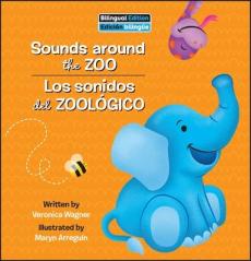 Sounds Around the Zoo / Los Sonidos del Zoológico