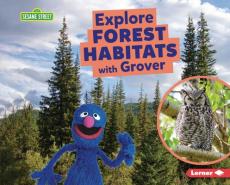 Explore Forest Habitats with Grover