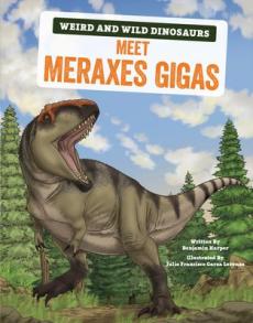 Meet Meraxes Gigas