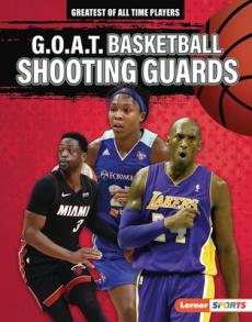 G.O.A.T. Basketball Shooting Guards