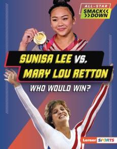 Sunisa Lee vs. Mary Lou Retton
