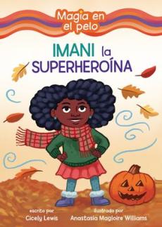 Imani La Superheroína (Imani the Superhero)