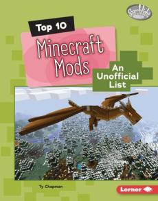 Top 10 Minecraft Mods