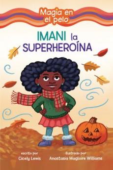 Imani La Superheroína (Imani the Superhero)