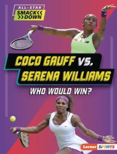 Coco Gauff vs. Serena Williams