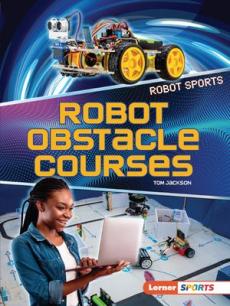 Robot Obstacle Courses