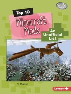 Top 10 Minecraft Mods