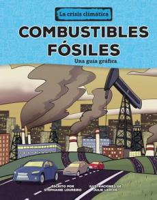 Combustibles Fósiles (Fossil Fuels)