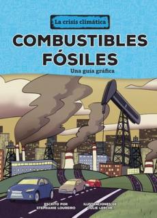 Combustibles Fósiles (Fossil Fuels)