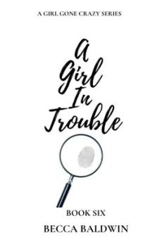 A Girl in Trouble