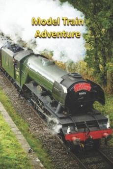 Model Train Adventure