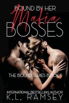 Bound by Her Mafia Bosses