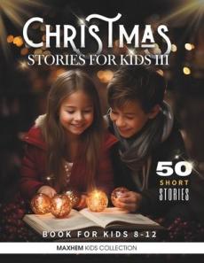 Christmas Stories for Kids 8-12