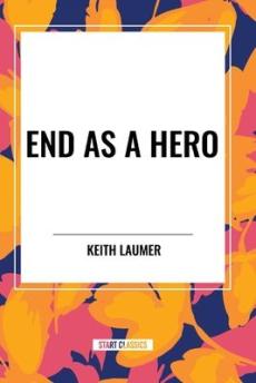 End as a Hero