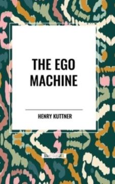 The Ego Machine