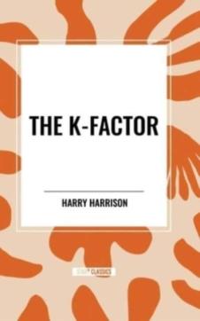 The K-Factor