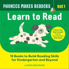 Phonics Makes Readers: Learn to Read Box 1