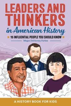 Leaders and Thinkers in American History