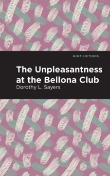 The Unpleasantness at the Bellona Club