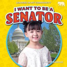 I Want to Be a Senator