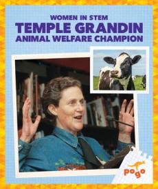 Temple Grandin: Animal Welfare Champion