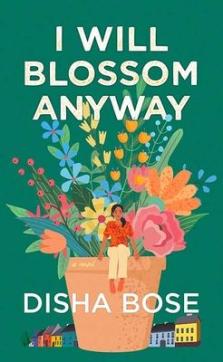 I Will Blossom Anyway