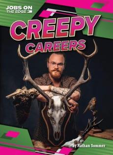 Creepy Careers