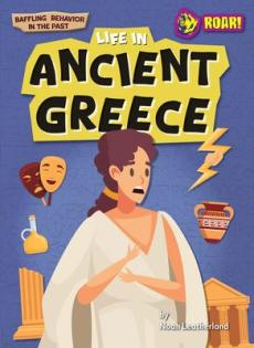 Life in Ancient Greece