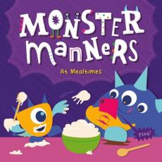 Monster Manners at Mealtimes