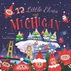12 Little Elves Visit Michigan