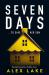 Seven days