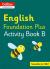 Collins international english foundation plus activity book b