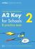 Practice tests for a2 key for schools (ket) (volume 2)