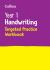 Year 1 handwriting targeted practice workbook