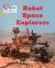 Robot space explorers