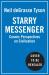 Starry messenger : cosmic perspectives on civilisation