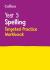 Year 5 spelling targeted practice workbook