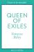 Queen of exiles