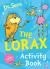 Lorax activity book