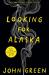 Looking for alaska