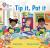 Tip it, pat it